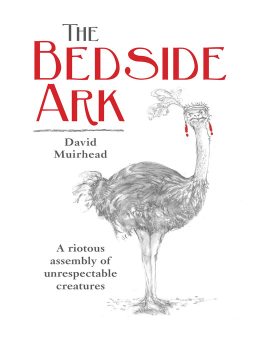 Title details for The Bedside Ark by David Muirhead - Available